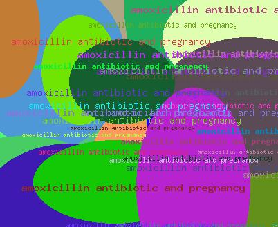 amoxicillin antibiotic and pregnancy